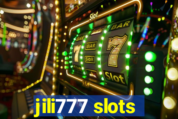 jili777 slots